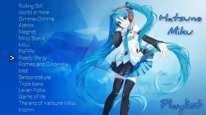 Hatsune Miku Playlist || Iconic Songs