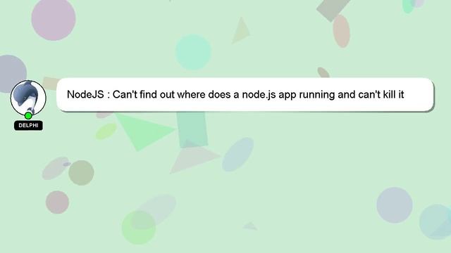 NodeJS : Can't find out where does a node.js app running and can't kill it смотреть онлайн