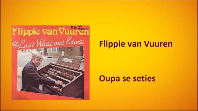 Flippie van Vuuren - Oupa se seties смотреть онлайн