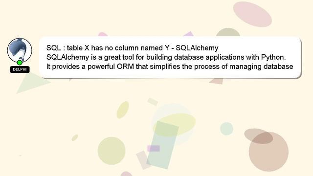SQL : table X has no column named Y - SQLAlchemy смотреть онлайн