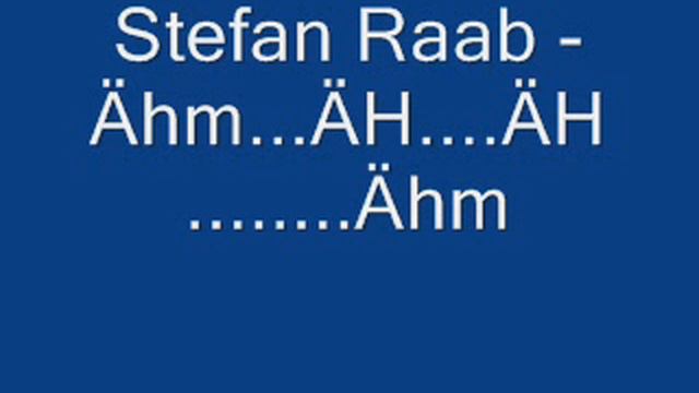 Stefan Raab - Ähm...ÄH....ÄH........Ähm.wmv смотреть онлайн