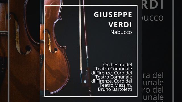 Nabucco: Act I "Gerusalemme" - O vinti, il capo a terra! смотреть онлайн