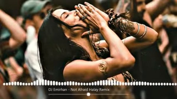 DJ Emirhan Suleyman Tekin Not Afraid Halay