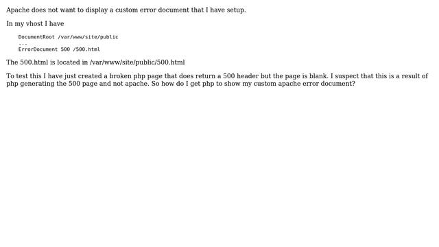 DevOps & SysAdmins: Apache not displaying custom 500 error page for php errors смотреть онлайн