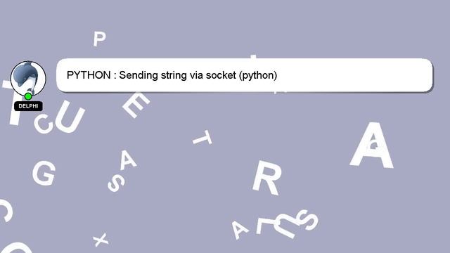 PYTHON : Sending string via socket (python) смотреть онлайн