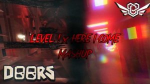 HERE I COME x LEVEL RUN FOR YOUR LIFE | Roblox Doors & The Backrooms mashup // Atelz Vex