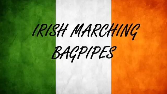 Irish Marching Bagpipes смотреть онлайн