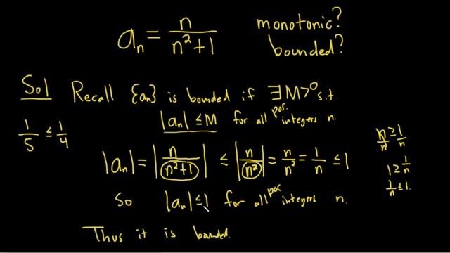 How to Determine if a Sequence is Monotonic and Bounded: Example with n/(n^2 + 1) смотреть онлайн