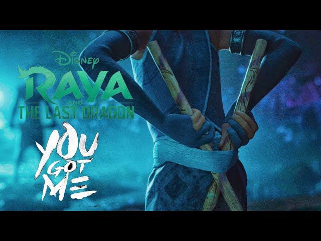 Райя и последний дракон [You Got Me] #клип