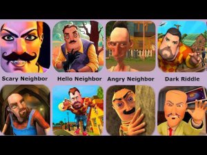 Hello Neighbor,Dark Riddle,Angry Neighbor,Scary Neighbor,Hi Neighbor