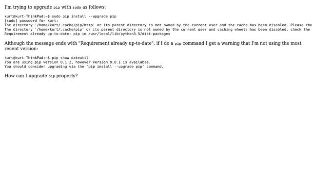 When upgrading pip, get "The directory... is not owned by the current user and the cache has... смотреть онлайн