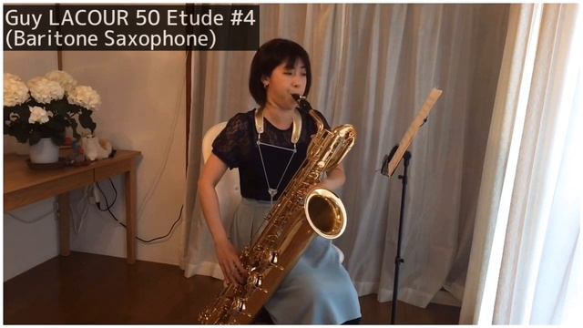Guy LACOUR 50 Etude #4【Baritone Saxophone】ラクール50のエチュード　バリトンサックス編 смотреть онлайн