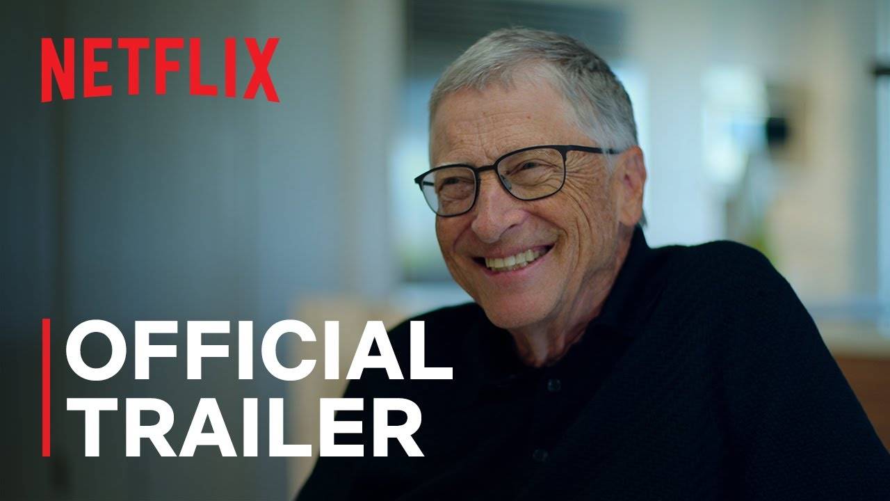 The Documentary What's Next? The Future With Bill Gates - Official Trailer | Netflix