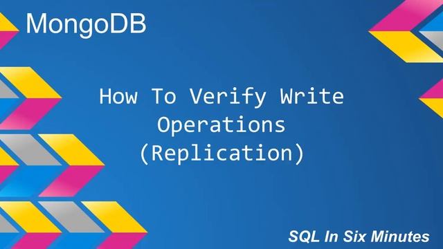 MongoDB: How To Verify Replication Write Operations смотреть онлайн