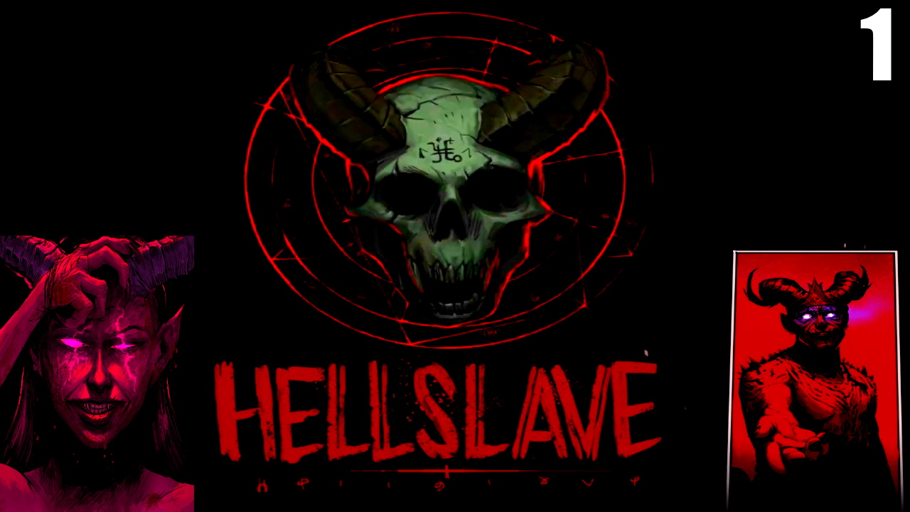 1 Hellslave \ Слуга Ада ( dungeon crawler, turn based, история) смотреть онлайн