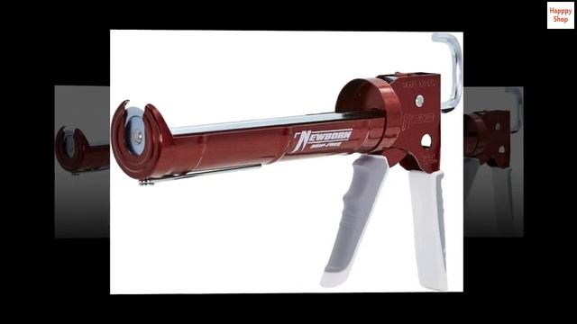 Newborn 930-GTD Drip-Free Smooth Hex Rod Cradle Caulking Gun With Gator Trigger Comfort Grip