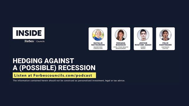 Hedging Against a (Possible) Recession | Inside Forbes Councils смотреть онлайн