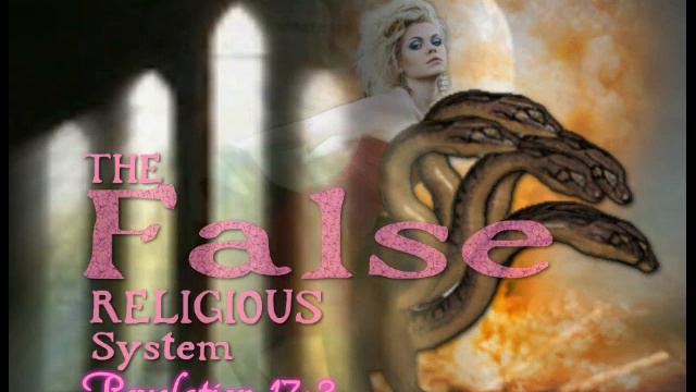 The False Religious System -- Part 1 смотреть онлайн