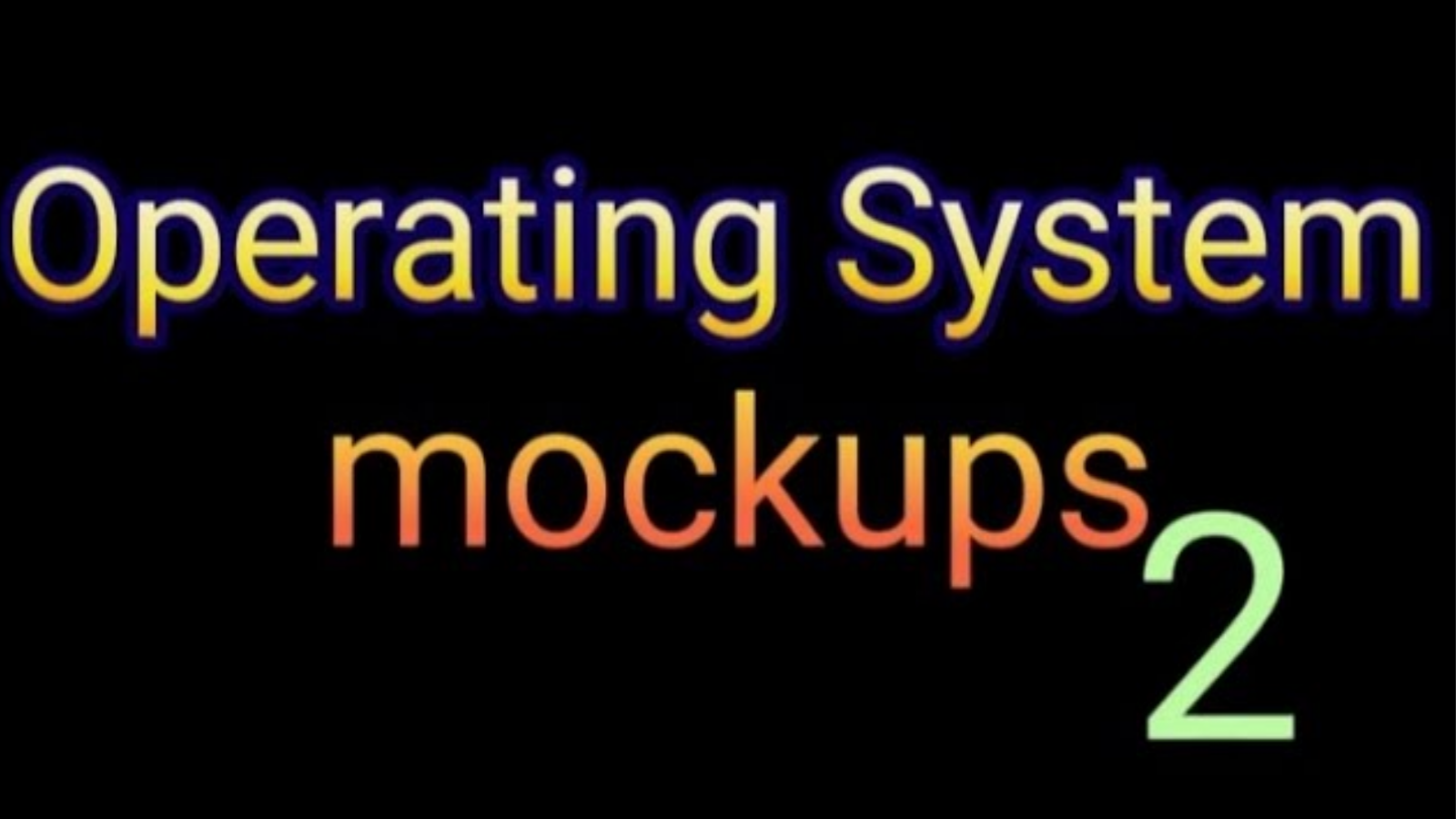 OS mockups 2 смотреть онлайн