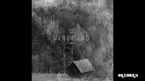 Windhand "Orchard"