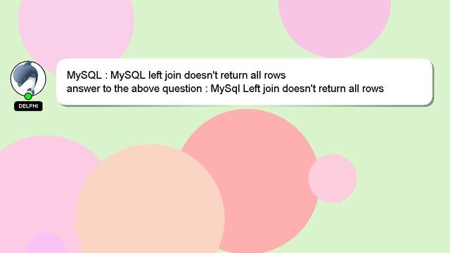 MySQL : MySQL left join doesn't return all rows смотреть онлайн