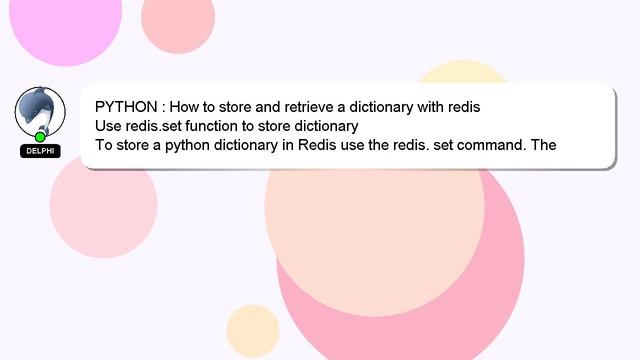 PYTHON : How to store and retrieve a dictionary with redis смотреть онлайн