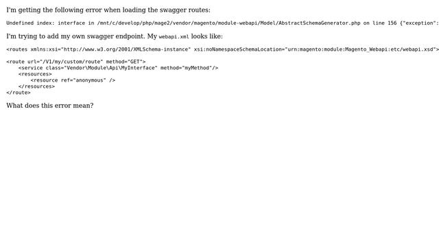 Magento: "Undefined index: interface" error from Magento 2 swagger webapi смотреть онлайн