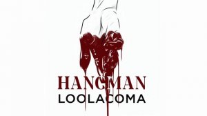 Loolacoma - Hangman | Official Soundtrack сериала КОСА