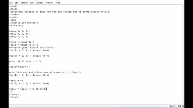 PHP Program To find Row sum and Column sum of given matrix смотреть онлайн