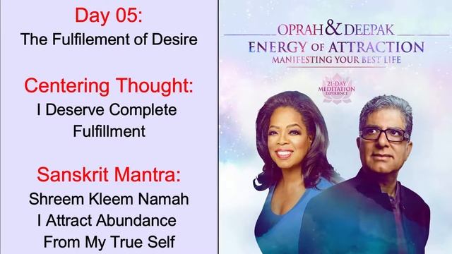 Day 05 | Energy of Attraction | 21 Day Meditation | Manifesting Your Best Life | Deepak & Oprah смотреть онлайн
