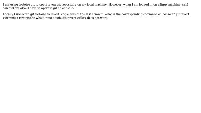 git revert single file tortoise corresponding console command смотреть онлайн