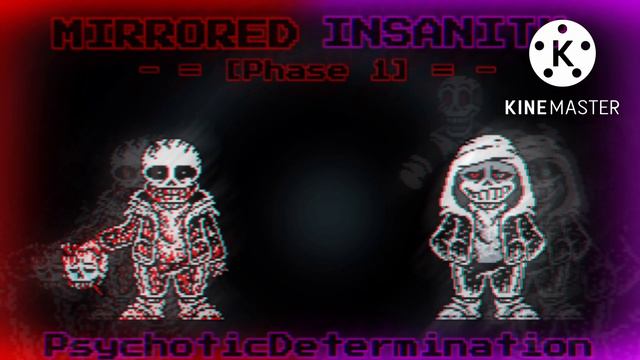 【Undertale AU】[Mirrored Insanity] - [Psychotic Determination] - [Phase 1] - [REMIX] смотреть онлайн