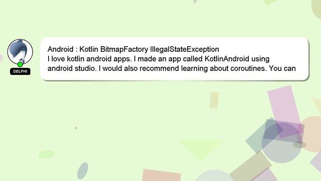 Android : Kotlin BitmapFactory IllegalStateException смотреть онлайн
