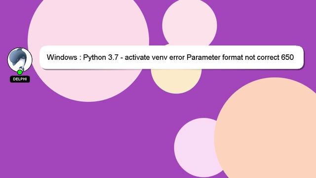Windows : Python 3.7 - activate venv error Parameter format not correct 65001 WINDOWS смотреть онлайн