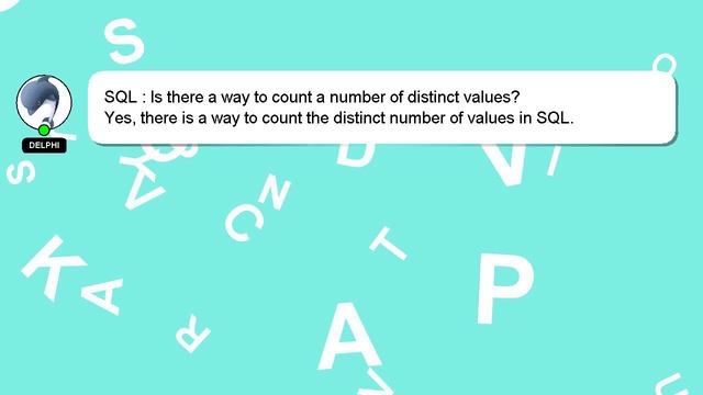 SQL : Is there a way to count a number of distinct values? смотреть онлайн