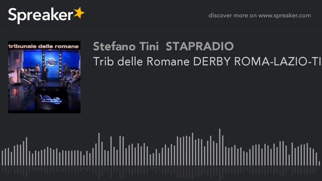 Trib delle Romane DERBY ROMA-LAZIO-TIMPANO CERVONE FIANO SOLITO TASSOTTI DONATI смотреть онлайн