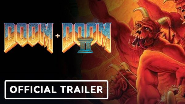 Doom + Doom 2 — официальный трейлер