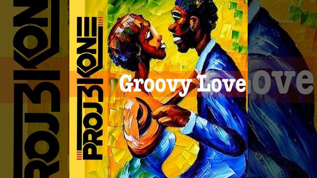 Groovy love смотреть онлайн