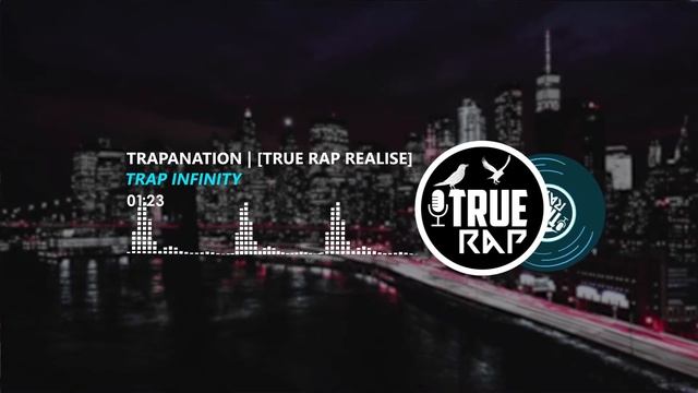 Trapanation - Trap Infinity | #НОВИНКА2020 #RAP #TRUERAP #NEWSONG #MUSIC #NEWMUSIC