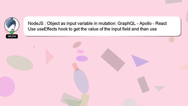 NodeJS : Object as input variable in mutation: GraphQL - Apollo - React смотреть онлайн