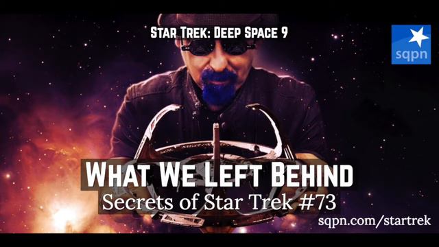 What We Left Behind - The Secrets of Star Trek смотреть онлайн