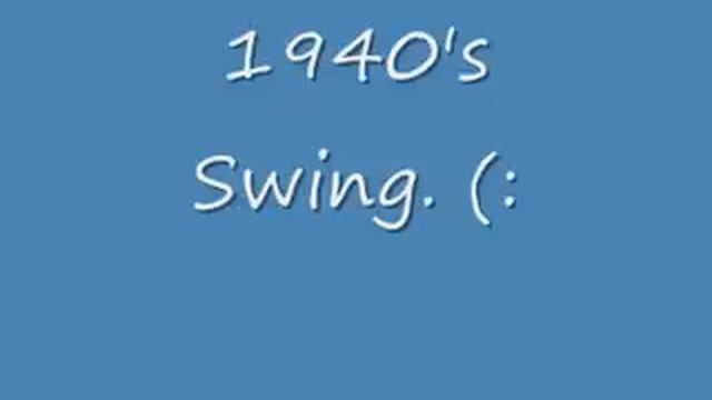 1940s Swing смотреть онлайн