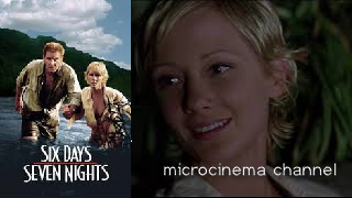 "Шесть дней, семь ночей (Six Days Seven Nights)", 1998 (7) смотреть онлайн