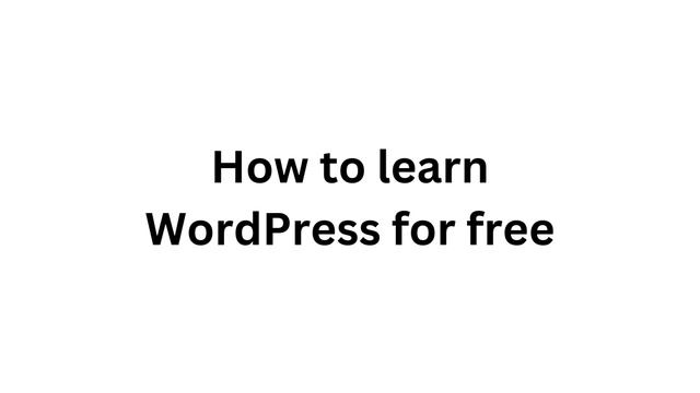 How to learn WordPress for free смотреть онлайн