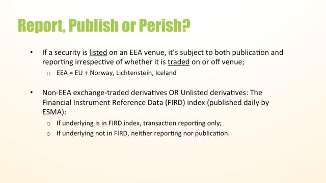 Publish, Report, or Perish! - Will You Be MiFID II Complaint? (3/4) смотреть онлайн