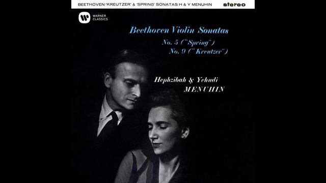 Beethoven Sonata No. 5 ("Spring") Hephzibah & Yehudi Menuhin 1959/2020 смотреть онлайн