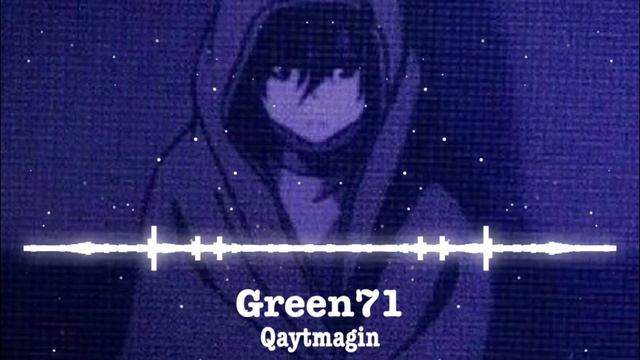 Green71 - Qaytmagin ( FREESTYLE )