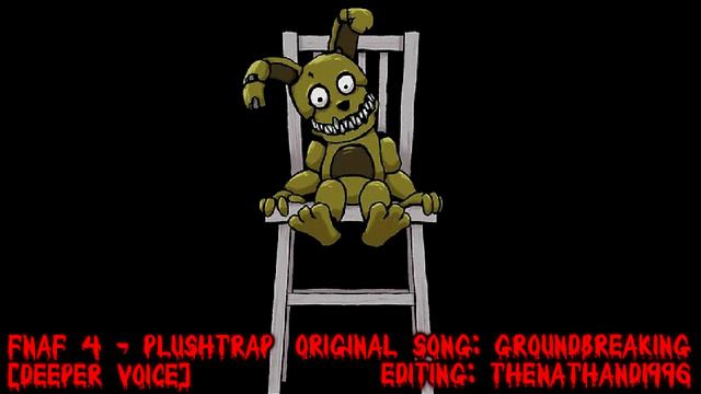 FNaF 4 - Plushtrap [Deeper Voice] смотреть онлайн