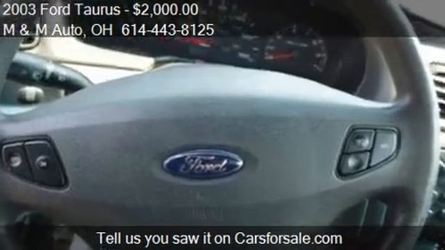 2003 Ford Taurus SES Deluxe 4dr Sedan for sale in Columbus, смотреть онлайн