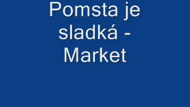 Pomsta je sladká - Market смотреть онлайн